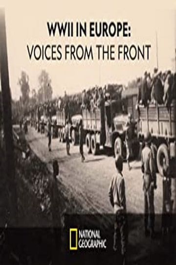WWII in Europe: Voices from the Front Poster