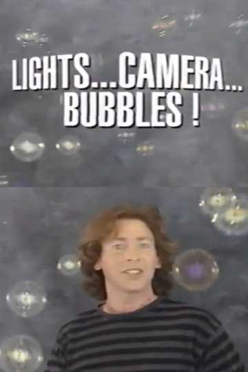 Lights Camera Bubbles Poster