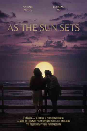 As The Sun Sets poster