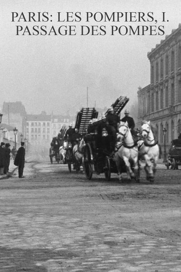 Paris: firefighters, I. Passage of the pumps