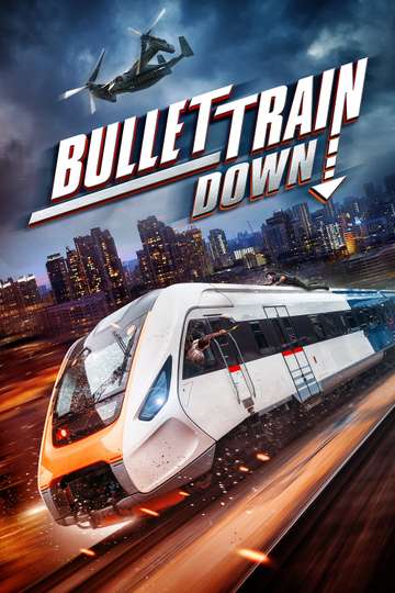 Bullet Train Down Poster