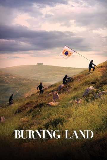 Burning Land Poster