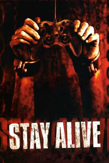Stay Alive Poster