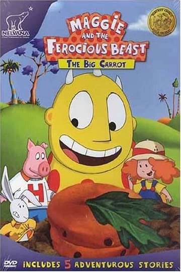 Maggie And The Ferocious Beast - The Big Carrot