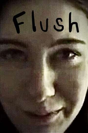 Flush Poster