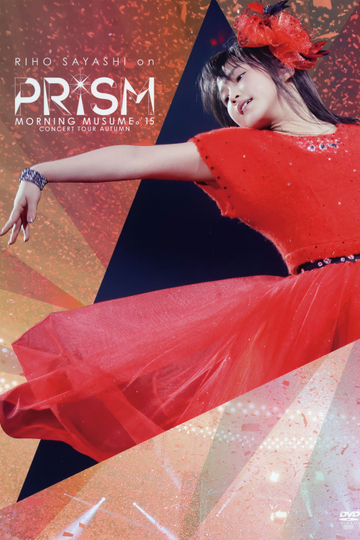 Sayashi Riho on  Morning Musume15 2015 Autumn PRISM