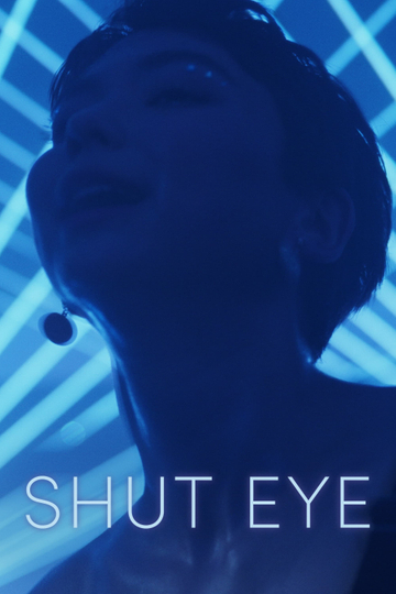 Shut Eye Poster