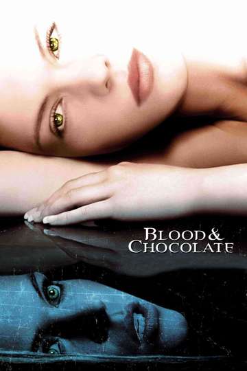 Blood and Chocolate Poster