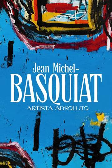 JeanMichel Basquiat artiste absolu Poster