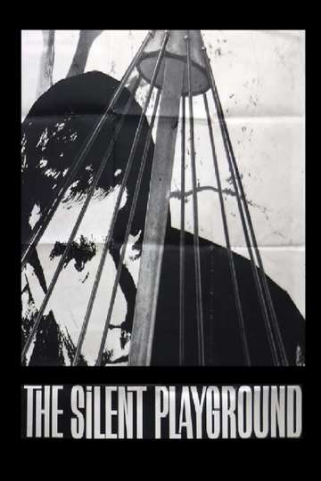 The Silent Playground Poster