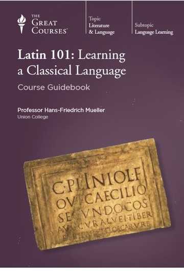 Latin 101: Learning a Classical Language