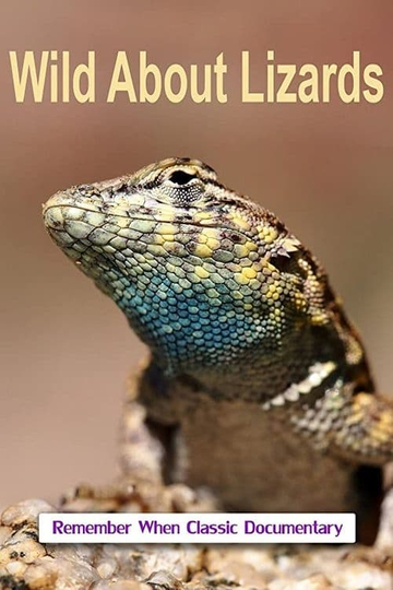 Wild About Lizards