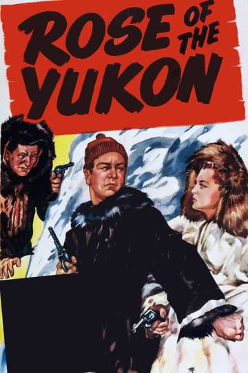 Rose of the Yukon Poster