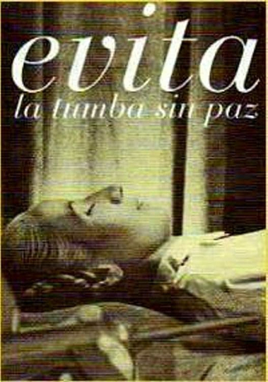 Evita: Una Tumba Sin Paz