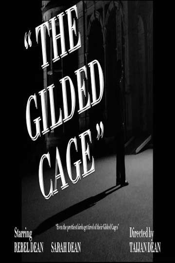 The Gilded Cage Poster