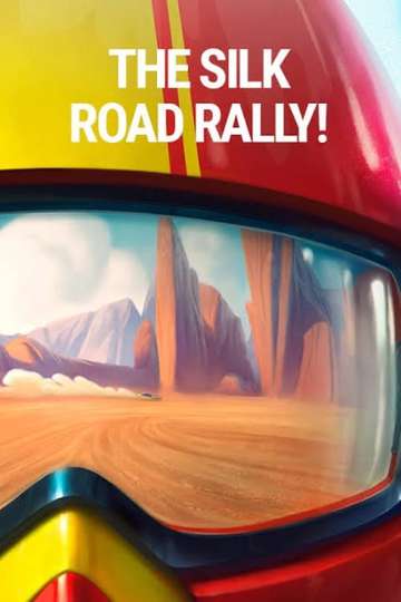 The Silk Road Rally Poster