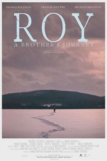 Roy: A Brother's Journey Poster