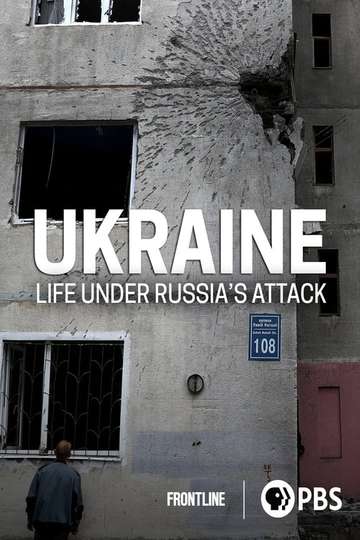 Ukraine Life Under Russias Attack Poster