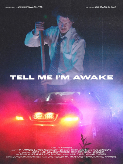 Tell Me I'm Awake Poster