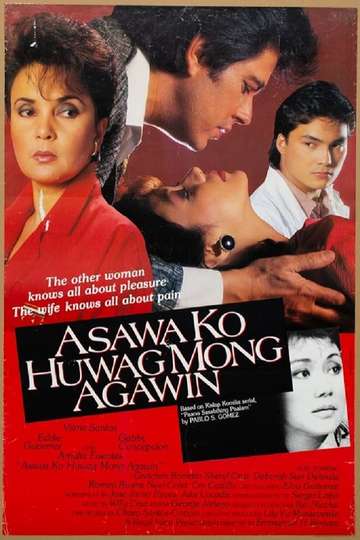 Asawa Ko Huwag Mong Agawin Poster
