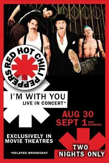 Red Hot Chili Peppers Live Im with You