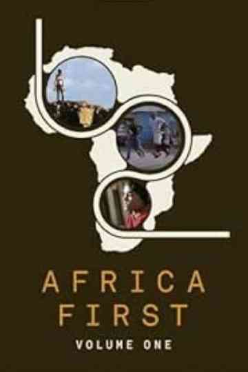 Africa First: Volume One Poster