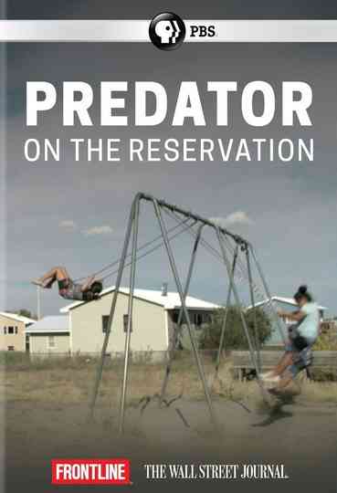 Predator on the Reservation