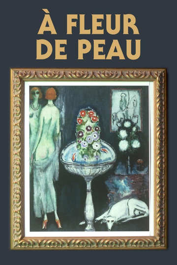 À fleur de peau Poster