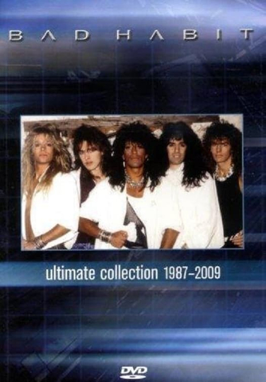 Bad Habit Ultimate Collection 1987  2009