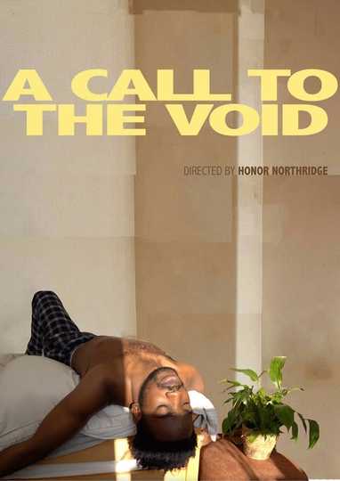 A Call To The Void Poster