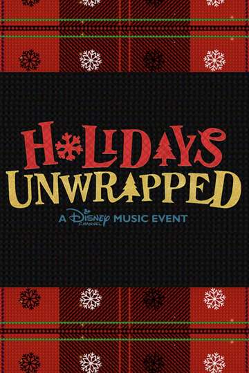 Disney Channel Holidays Unwrapped