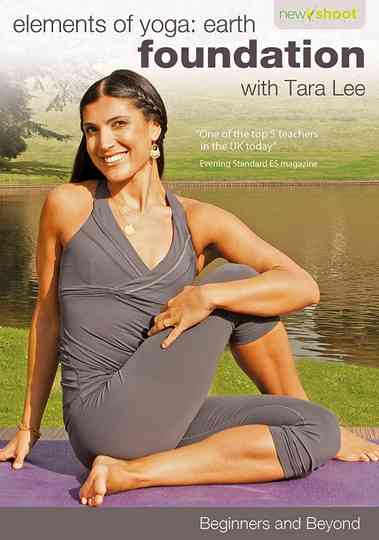 elements of yoga earth foundation with Tara Lee relaxation
