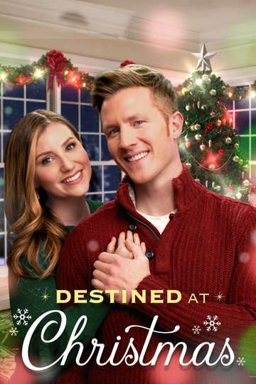 Destined at Christmas (2022) Stream and Watch Online | Moviefone