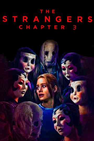 The Strangers: Chapter 3 poster