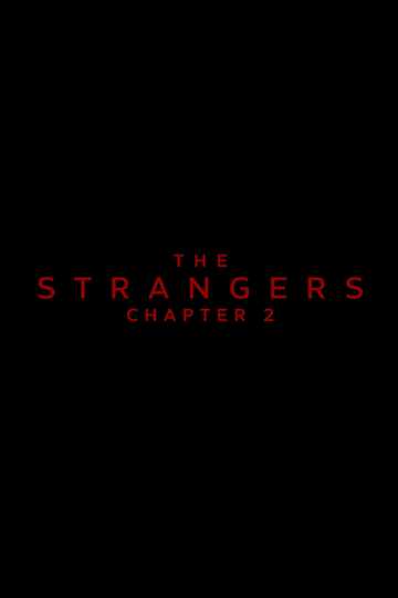 The Strangers: Chapter 2