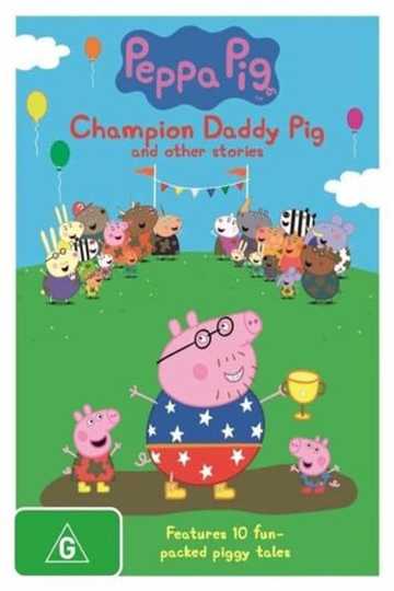 Peppa Pig  Champion Daddy Pig