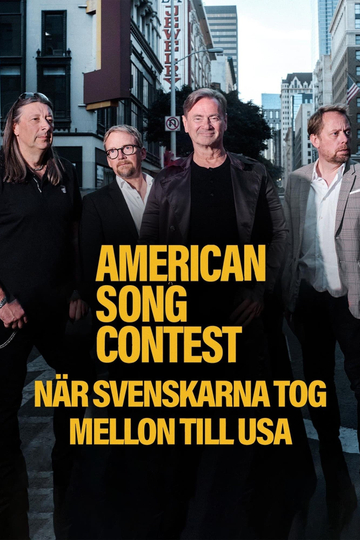 American Song Contest  När svenskarna tog Mellon till USA