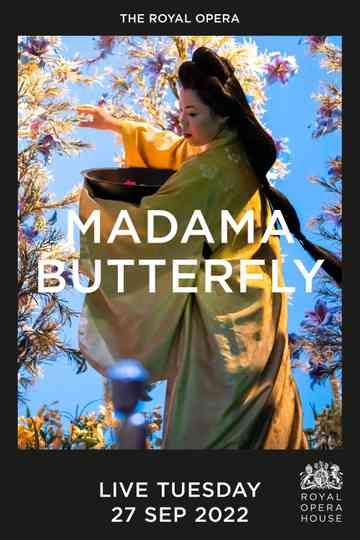 The Royal Opera House: Madama Butterfly Poster