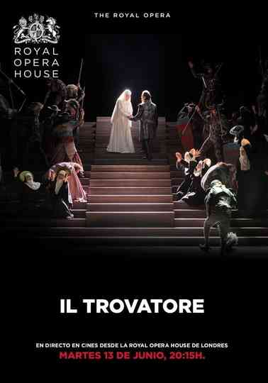 Royal Opera House: Il Trovatore