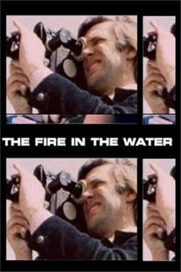 Fire in the Water Poster