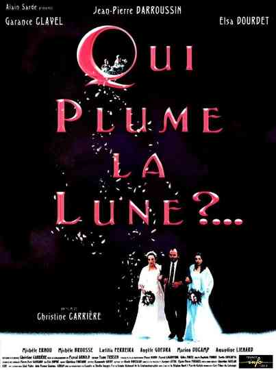 Who Plucked the Feathers Off the Moon? Poster
