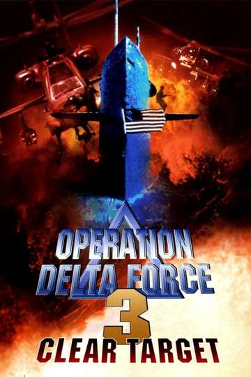 Operation Delta Force 3 Clear Target Poster