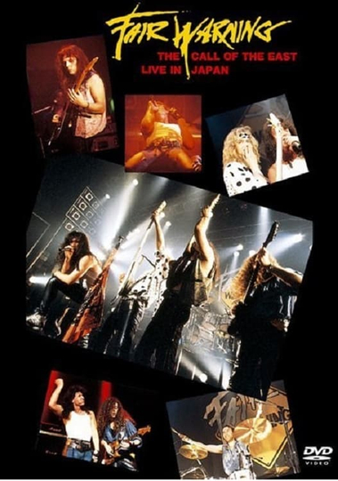 Fair Warning: The Call of the East Live In Japan 1993