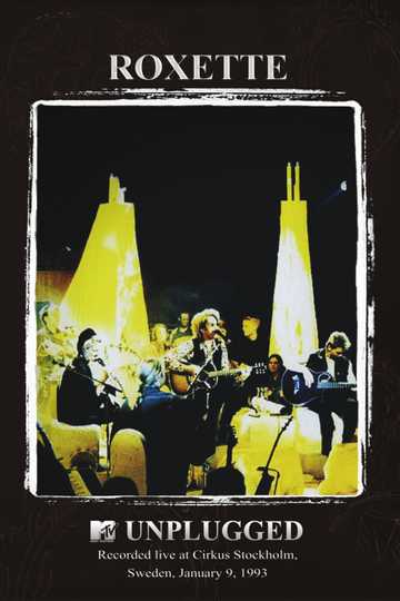 Roxette: MTV Unplugged Poster