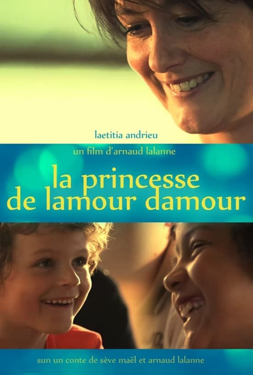 La Princesse De Lamour Damour