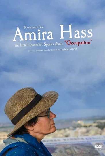 Amira Hass An Israeli Journalist Speaks About Occupation Poster