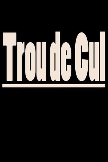 Trou de cul