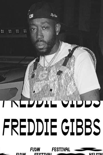 Freddie Gibbs - Live at Flow Festival 2022 Poster