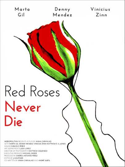 Red Roses Never Die Poster