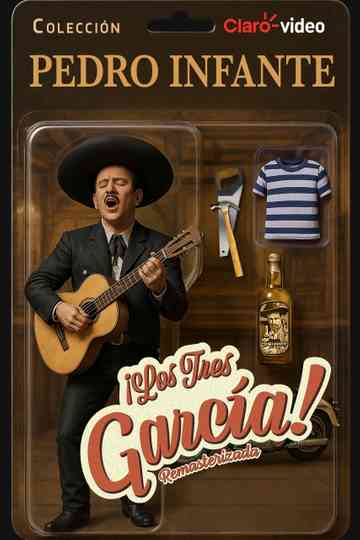The Three Garcías Poster